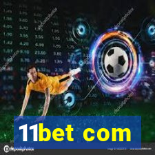 11bet com